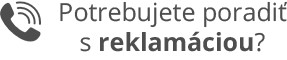 Potrebujete poradiť s reklamáciou? Potrebujete poradiť s reklamáciou?